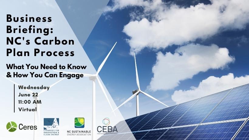 Business Briefing: NC's Carbon Plan Process, What You Need to Know & How You Can Engage